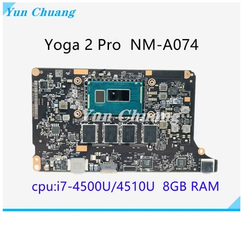 VIUU3 NM-A074 Emaplaadi Lenovo Jooga 2 Pro Sülearvuti Emaplaadi 5B20G38213 Koos i7-4500/i7-4510U PROTSESSOR, 8GB RAM 100% testi tööd