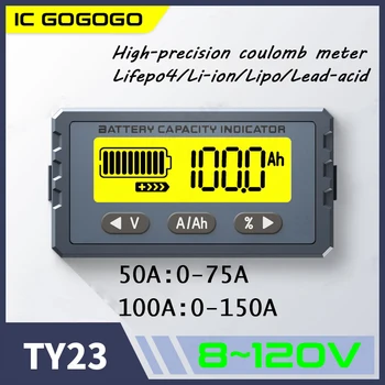 Uus 8V - 120V 50A 100A TY23 Aku Tester Coulomb Counter Arvesti Võimsuse Indikaator Li-ion Lifepo4 Detektor Coulometer voltmeeter
